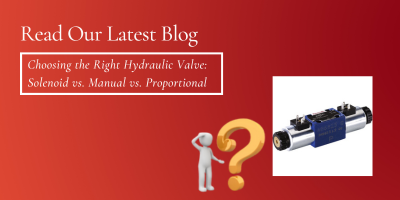 Choosing the Right Hydraulic Valve: Solenoid vs. Manual vs. Proportional